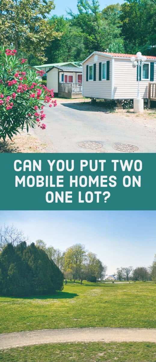 Can You Put Two Mobile Homes on One Lot? Freedom Residence