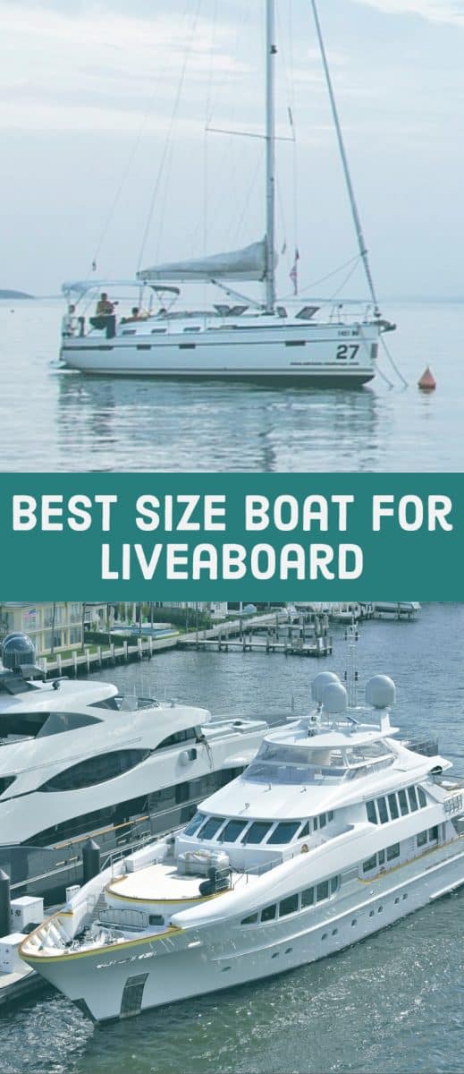 Best Size Boat For Liveaboard Freedom Residence
