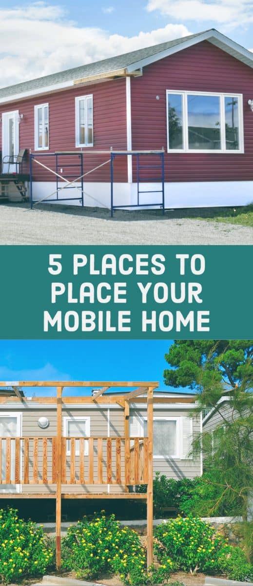 5 Places to Place Your Mobile Home - Freedom Residence